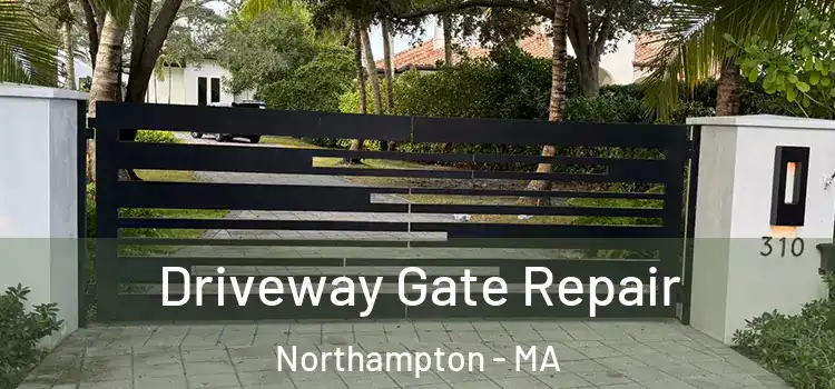 Driveway Gate Repair Northampton - MA